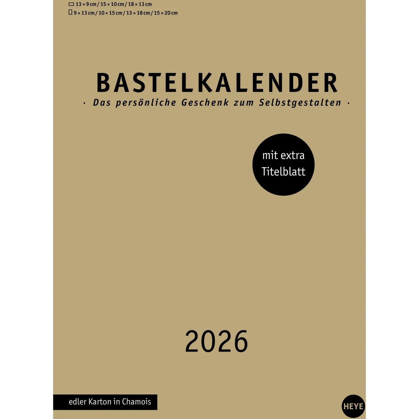 HEYE Bastelkalender 2026 22993+26 gold 21x29.7cm Idealshop