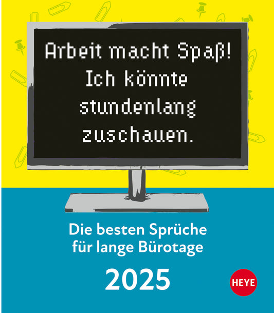 HEYE      Abreisskal. Bürotage      2025