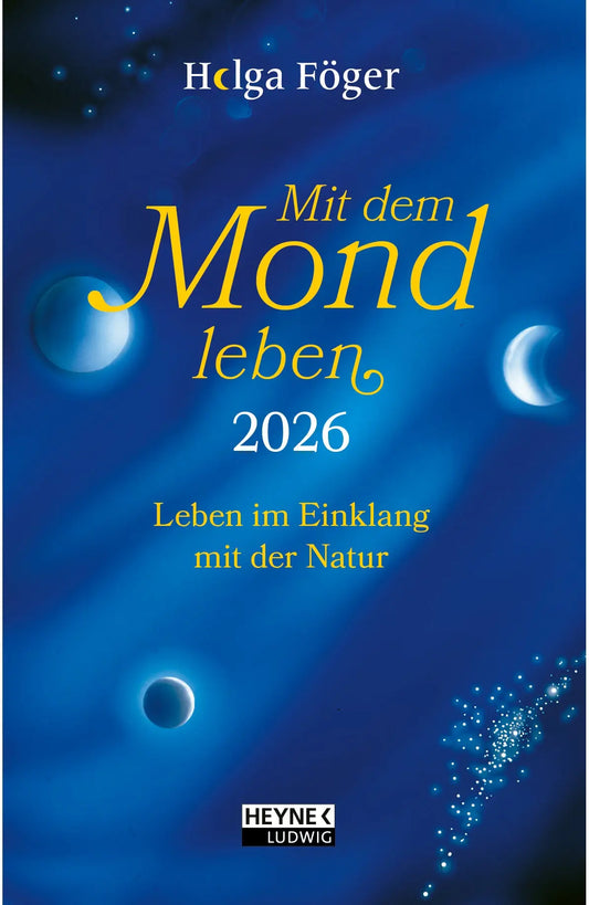 HEYNE Mit dem Mond leben 2026 9783453239548 1W/2S DE 10x15.5cm Idealshop
